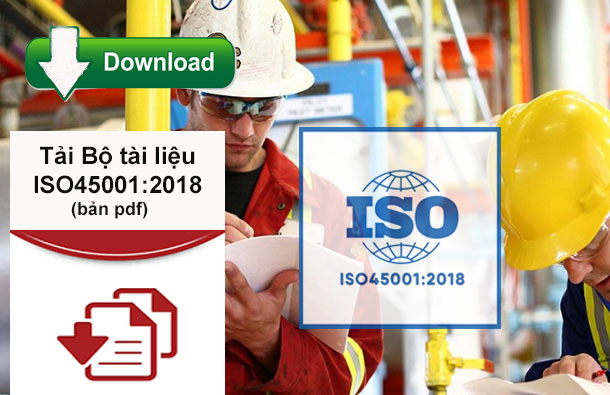 Tải trọn bộ tài liệu ISO 45001:2018 PDF mới nhất