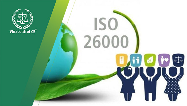 Tiêu chuẩn ISO 26000 – Hướng dẫn về trách nhiệm xã hội