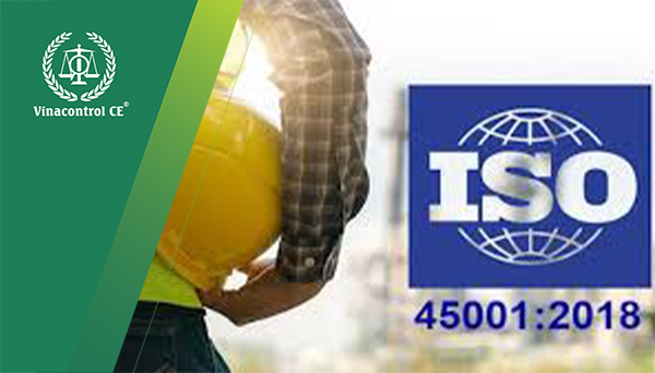 Hệ thống quản lý an toàn và sức khỏe nghề nghiệp - ISO 45001