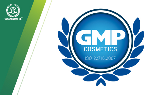 Tiêu chuẩn ISO 22716:2007 Cosmetics — Good Manufacturing Practices (GMP)